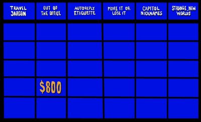 Out of the Office! Be Back Soon! Jeopardy Categories theme