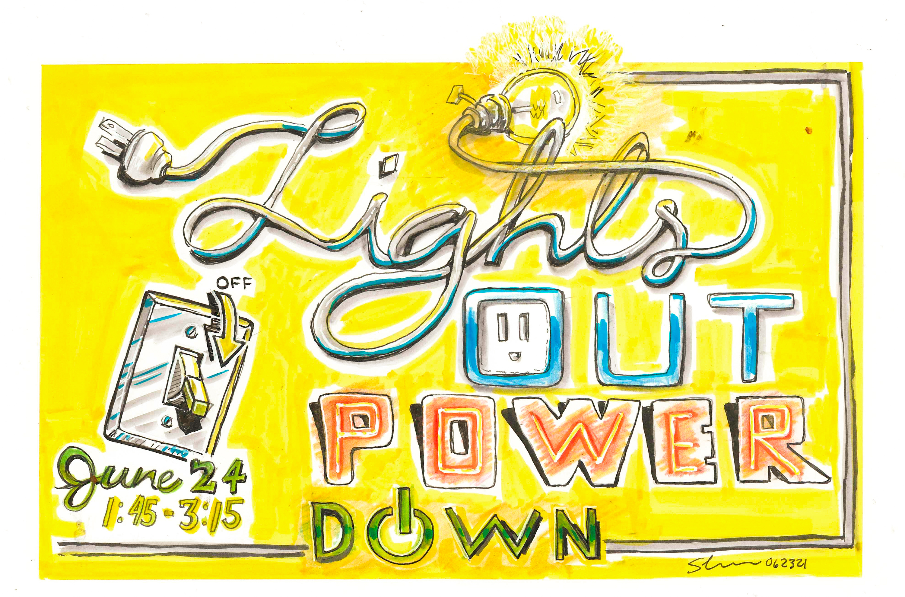 Illustrated text: Lights Out, Power Down; June 24: 1:45 to 3:15