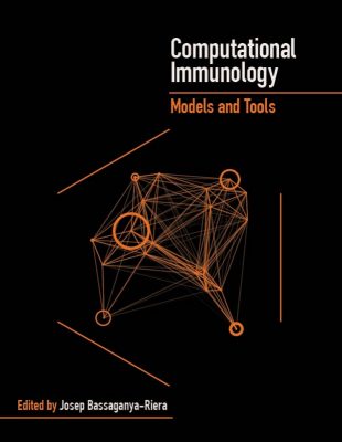 'Computational Immunology,' published Nov. 1 by Elsevier.
