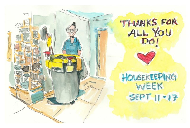 Ink sketch celebrating housekeepers during Housekeeping Week Sept. 11 - 17