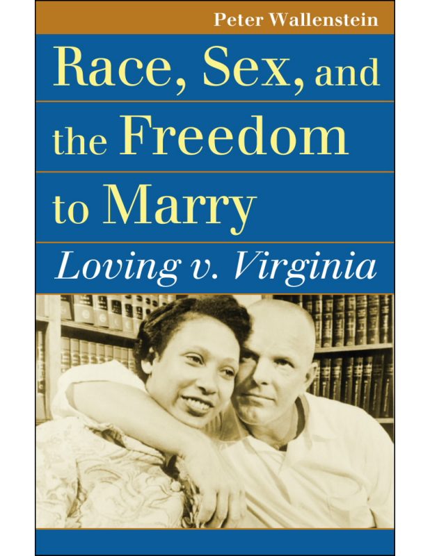 Cover of Peter Wallenstein's book on the Lovings